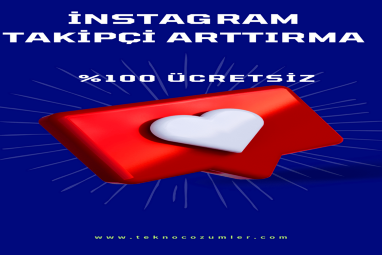 instagram Takipçi Arttırma %100 Ücretsiz